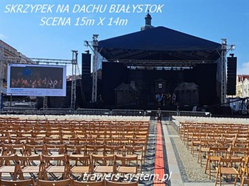 Budowa sceny 15m x14m z zadaszeniem na rynku głównym w Białymstoku, widowisko "Skrzypek na Dachu"